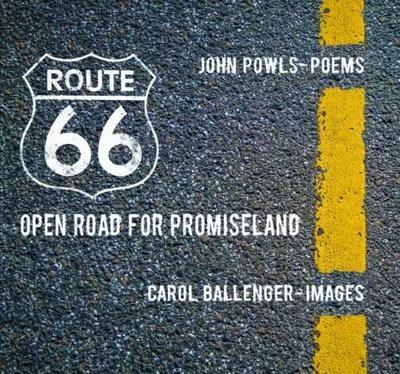 Route 66: Open Road for Promiseland - John Powls - cover