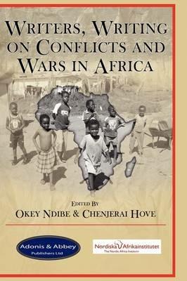 Writers, Writing on Conflicts and Wars in Africa - cover