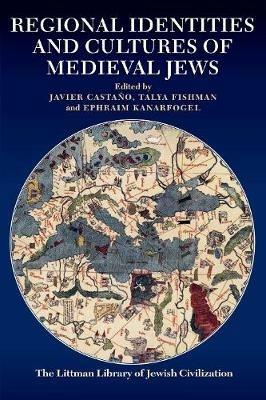 Regional Identities and Cultures of Medieval Jews - cover