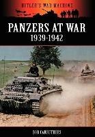 Panzers at War 1939-1942 - Bob Carruthers - cover