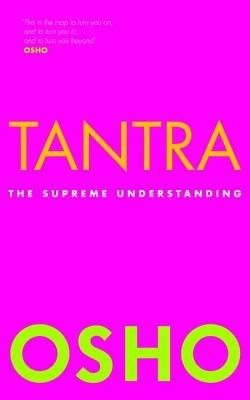 Tantra: The Supreme Understanding - Osho - cover