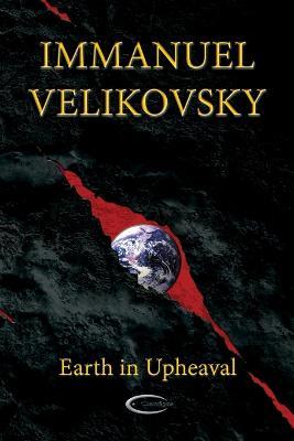 Earth in Upheaval - Immanuel Velikovsky - cover