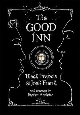 The Good Inn - Black Francis,Josh Frank - cover