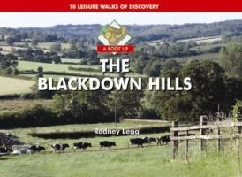 A Boot Up the Blackdown Hills: 10 Leisure Walks of Discovery - Rodney Legg - cover