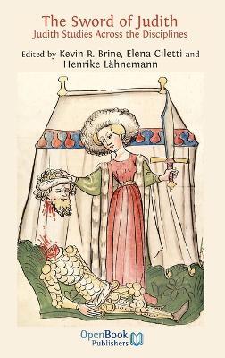 The Sword of Judith: Judith Studies Across the Disciplines. - cover