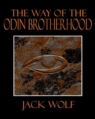 Way of the Odin Brotherhood - Jack Wolf - cover