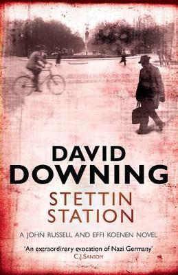 Stettin Station - David Downing - cover