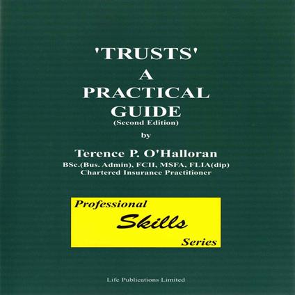 Trusts: A Practical Guide, Part 7