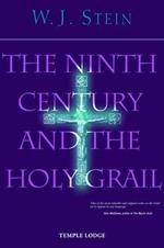 The Ninth Century and the Holy Grail