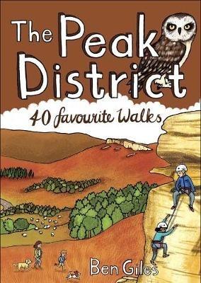 The Peak District: 40 favourite walks - Ben Giles - cover