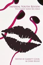 The Imperial Youth Review III: The Giant-Sized Sex Issue