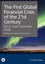 The First Global Financial Crisis of the 21st Century, Part II: June-December 2008