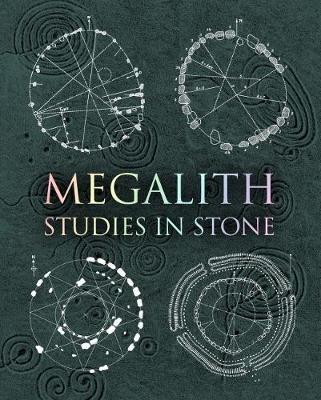 Megalith: Studies in Stone - Hugh Newman,Howard Crowhurst,Robin Health - cover