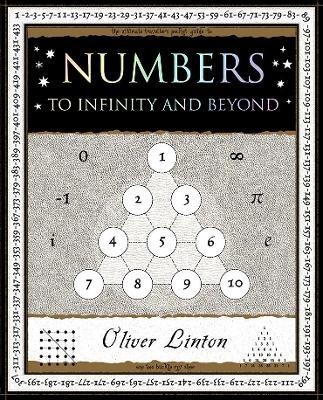 Numbers: To Infinity and Beyond - Oliver Linton - cover