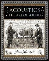 Acoustics: The Art of Sound - Steve Marshall - cover
