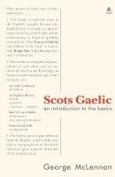 Scots Gaelic: an introduction to the basics - George McLennan - cover