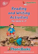 Phonic Books Dandelion Launchers Reading and Writing Activities Units 4-7: Sounds of the alphabet