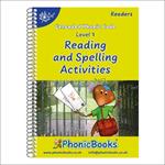 Phonic Books Dandelion Readers Reading and Spelling Activities Vowel Spellings Level 1: One spelling for each vowel sound