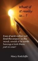 What If it Really is...? - Mary Ratcliffe - cover