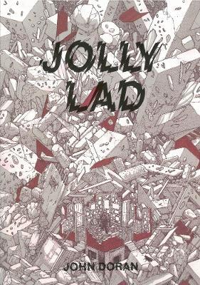 Jolly Lad: A Menk Anthology - John Doran - cover