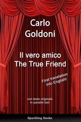 The True Friend - Carlo Goldoni - cover