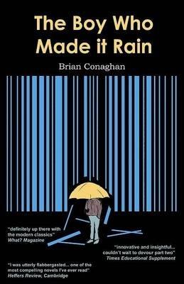The Boy Who Made it Rain - Brian Conaghan - cover