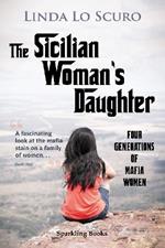 The Sicilian Woman's Daughter