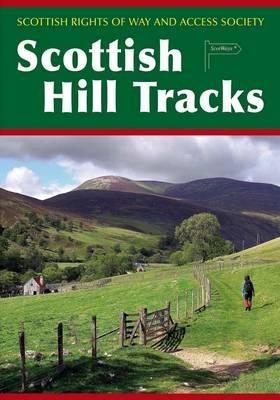 Scottish Hill Tracks - Scottish Rights Of Way And Access Society - cover