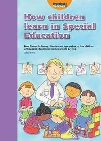 How Children Learn 4 Thinking on Special Educational Needs and Inclusion - Shirley Allen,Peter Gordon,Mary E. Whalley - cover