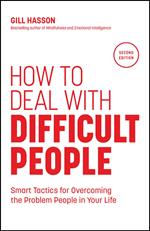 How to Deal with Difficult People