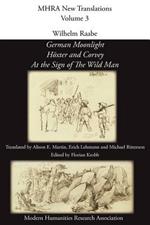 Wilhelm Raabe: 'German Moonlight', 'Hoxter and Corvey', 'At the Sign of The Wild Man'