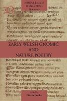 Early Welsh Gnomic and Nature Poetry