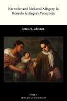 Narrative and National Allegory in Romulo Gallegos's Venezuela - Jenni M. Lehtinen - cover