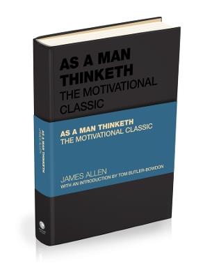 As a Man Thinketh: The Motivational Classic - James Allen - cover