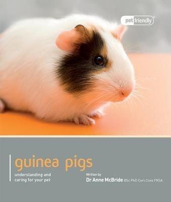 Guinea Pig - Pet Friendly - Anne Mcbride - cover