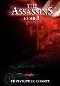 The Assassins Code 1 - Christopher Chance - cover