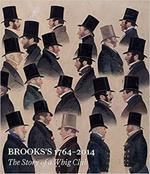 Brooks's 1764-2014: The Story of a Whig Club