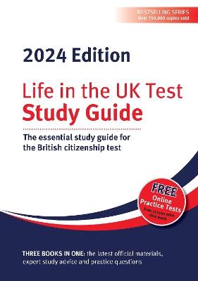 Life in the UK Test: Study Guide 2024: The essential study guide for the British citizenship test - cover