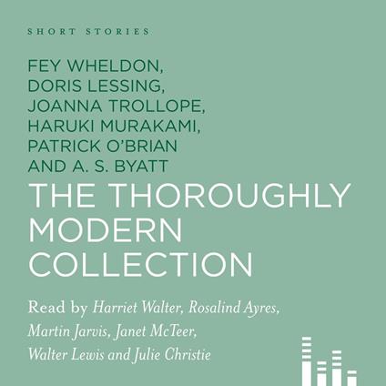 Short Stories: The Thoroughly Modern Collection