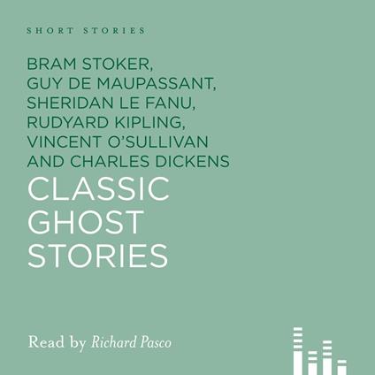 Classic Ghost Stories