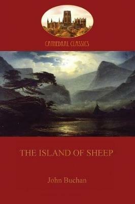 The Island of Sheep - John Buchan - cover