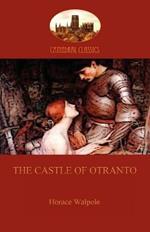 The Castle of Otranto: A Gothic Tale