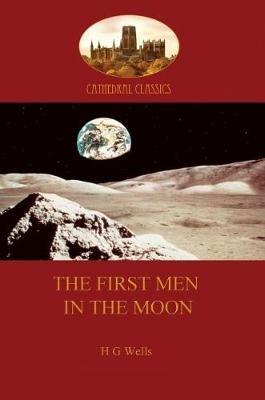 The First Men in the Moon - Herbert Wells - cover