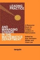 Leading Practice and Managing Change in the Mathematics Department: A Resource Book for Subject Leaders in Mathematics - cover