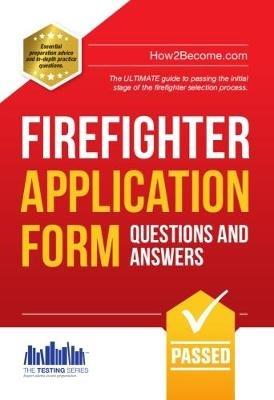 Firefighter Application Form Questions and Answers - Richard McMunn - cover