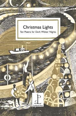 Christmas Lights: Ten Poems for Dark Winter Nights - Various Authors - cover