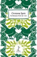 Christmas Spirit: Ten Poems to Warm the Heart - Various Authors - cover