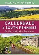 Calderdale & South Pennines: In the Yorkshire Pennines