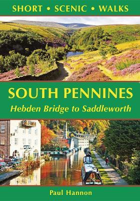 South Pennines: Hebden Bridge to Saddleworth - Paul Hannon - cover