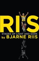 Riis: Stages of Light and Dark - Bjarne Riis,Lars Steen Pedersen - cover
